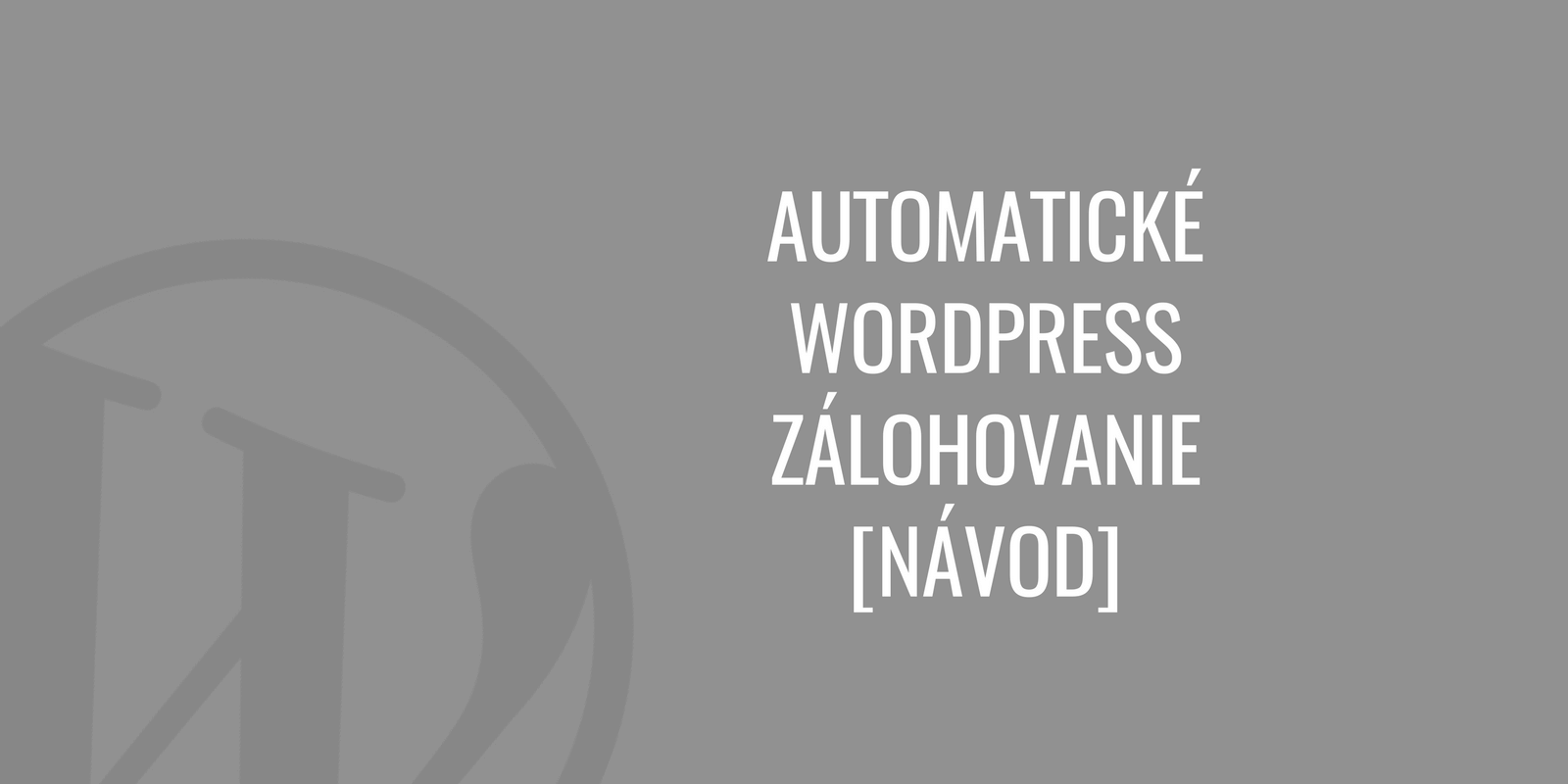 WordPress zálohování