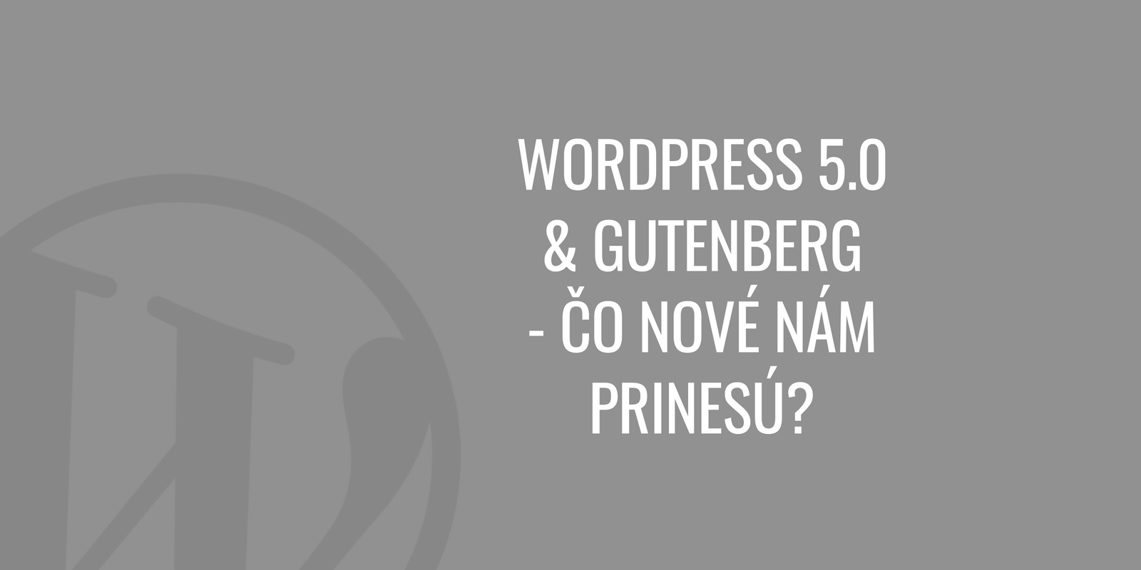 wordpress 5.0 gutenberg