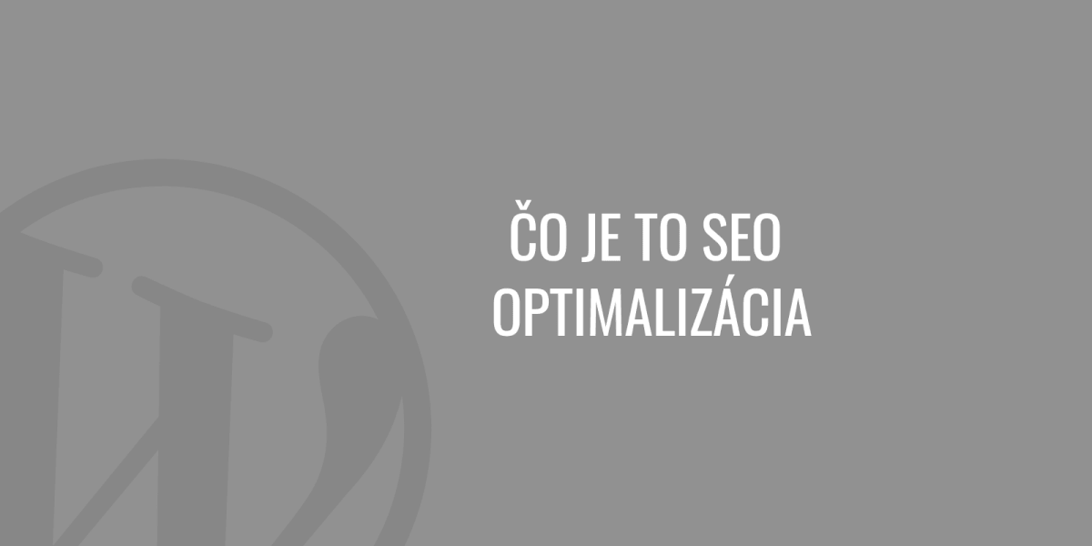 Co je to SEO optimalizace
