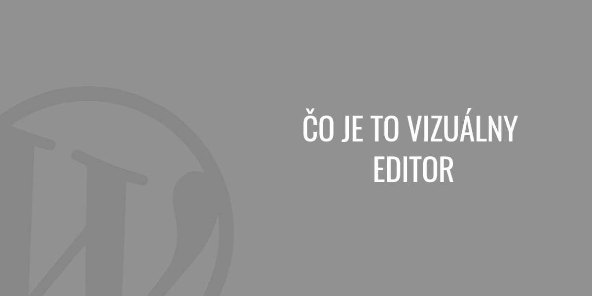 Co je vizuální editor