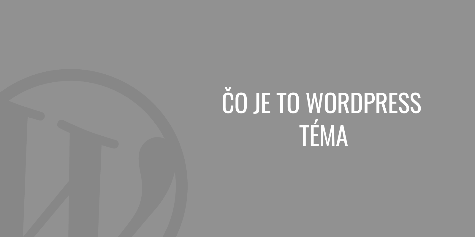 Co je to WordPress téma