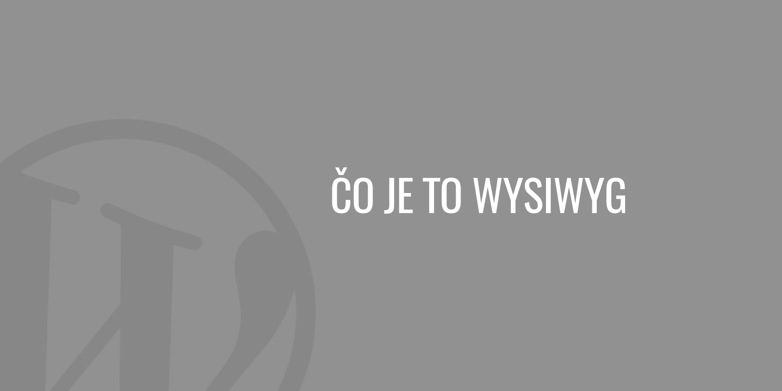 Co je to WYSIWYG