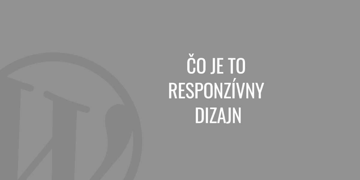 Co je to responzivní design