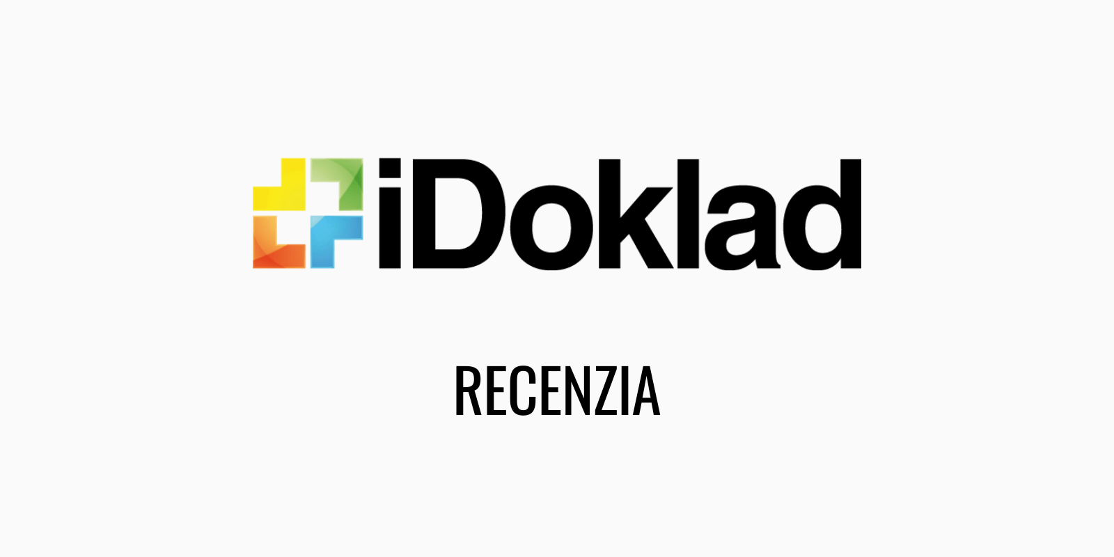 iDoklad: recenze a mé zkušenosti s tímto nástrojem
